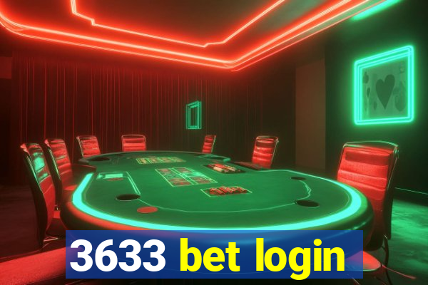 3633 bet login